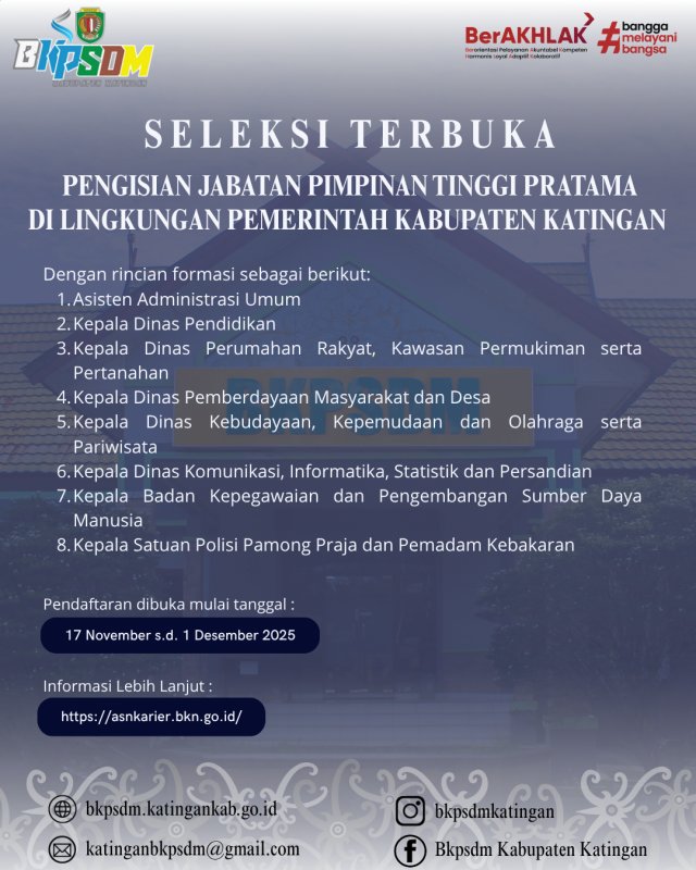 PENGUMUMAN TENTANG SELEKSI PENGISIAN JABATAN PIMPINAN TINGGI PRATAMA SECARA TERBUKA DAN KOMPETITIF DI LINGKUNGAN PEMERINTAH KABUPATEN KATINGAN