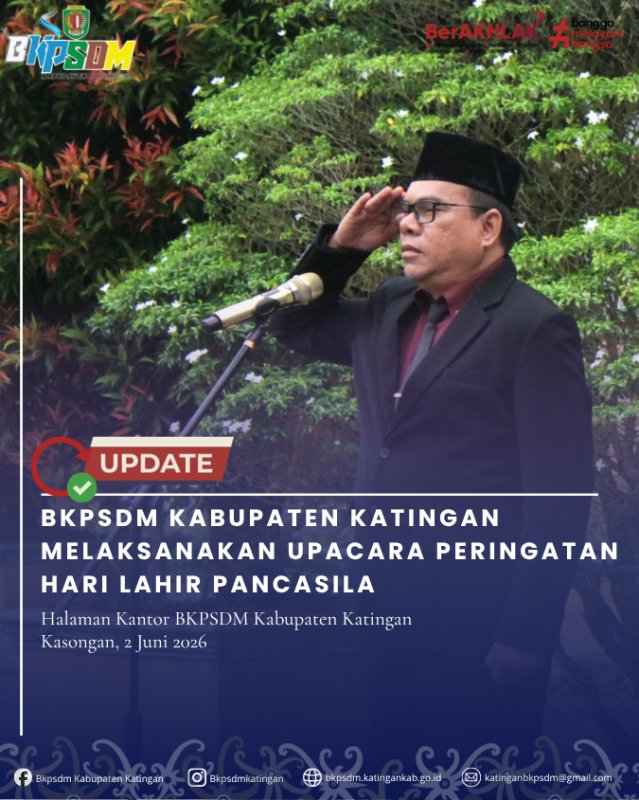 BKPSDM KABUPATEN KATINGAN GELAR UPACARA PERINGATAN HARI LAHIR PANCASILA